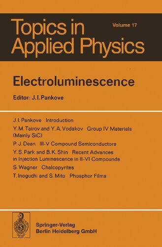 Electroluminescence (Topics in Applied Physics, 17)
