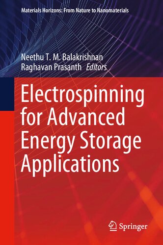 Electrospinning for Advanced Energy Storage Applications (Materials Horizons: From Nature to Nanomaterials)