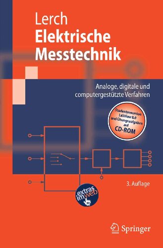Elektrische Messtechnik: Analoge, digitale und computergestützte Verfahren (Springer-Lehrbuch) (German Edition)