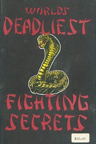 World's Deadliest Fighting Secrets