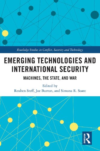 Emerging Technologies and International Security: Machines, the State, and War