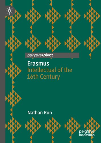 Erasmus: Intellectual of the 16th Century