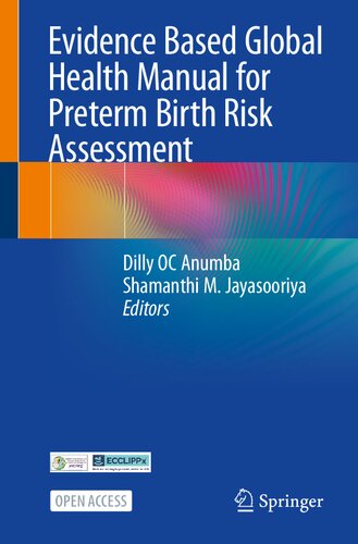 Evidence Based Global Health Manual for Preterm Birth Risk Assessment