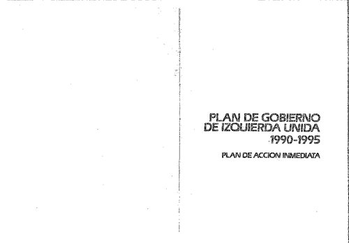 Plan de gobierno de Izquierda Unida 1990-1995 : Plan de acción inmediata (Perú)