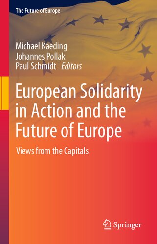 European Solidarity in Action and the Future of Europe: Views from the Capitals