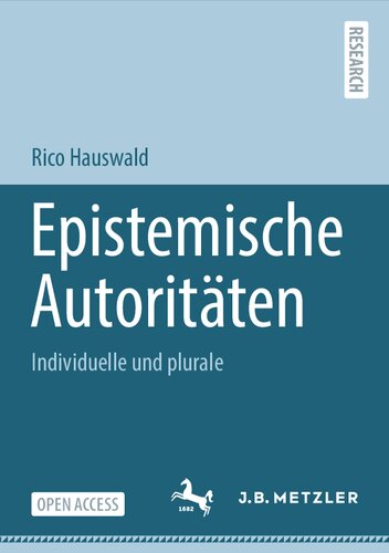 Epistemische Autoritäten: Individuelle und plurale (German Edition)
