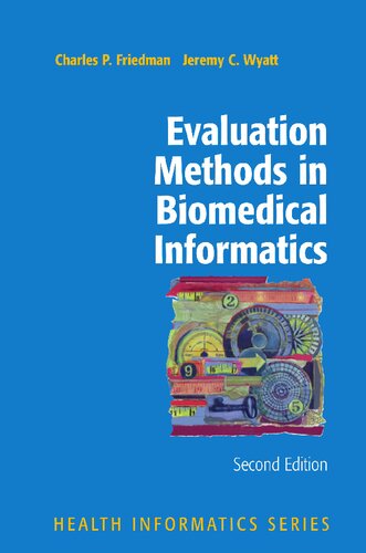 Evaluation Methods in Biomedical Informatics (Health Informatics)