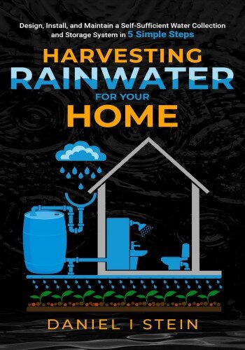 Harvesting Rainwater for your Home