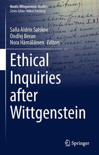 Ethical Inquiries after Wittgenstein (Nordic Wittgenstein Studies, 8)
