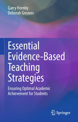 Essential Evidence-Based Teaching Strategies: Ensuring Optimal Academic Achievement for Students