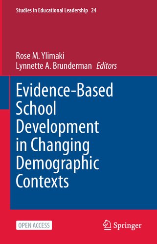 Evidence-Based School Development in Changing Demographic Contexts (Studies in Educational Leadership, 24)