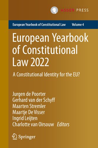 European Yearbook of Constitutional Law 2022: A Constitutional Identity for the EU? (European Yearbook of Constitutional Law, 4)