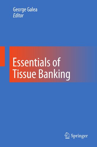 Essentials of Tissue Banking
