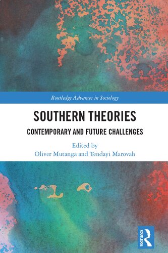 Southern Theories: Contemporary and Future Challenges