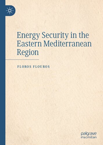 Energy Security in the Eastern Mediterranean Region