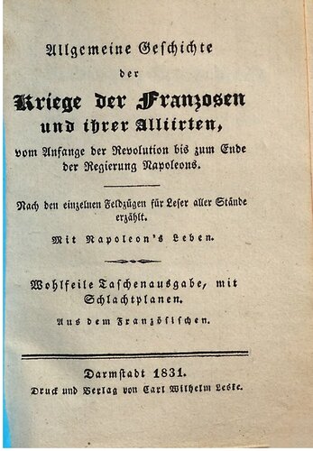 Die Feldzüge in Teutschland [Deutschland] seit dem Frieden von Amiens bis zum Frieden von Wien