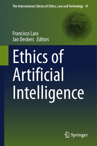 Ethics of Artificial Intelligence (The International Library of Ethics, Law and Technology, 41)