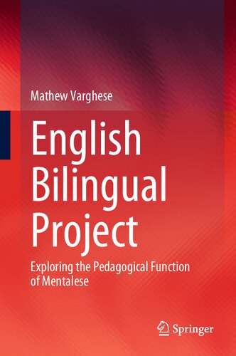 English Bilingual Project: Exploring the Pedagogical Function of Mentalese