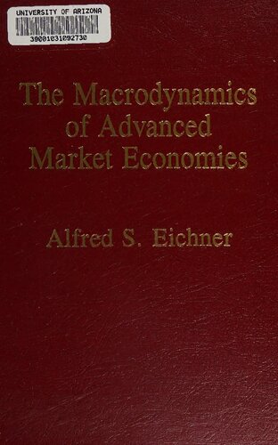 The Macrodynamics of Advanced Market Economies
