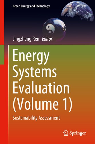 Energy Systems Evaluation (Volume 1): Sustainability Assessment (Green Energy and Technology)