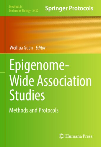 Epigenome-Wide Association Studies: Methods and Protocols (Methods in Molecular Biology, 2432)
