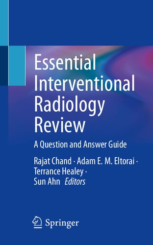 Essential Interventional Radiology Review: A Question and Answer Guide