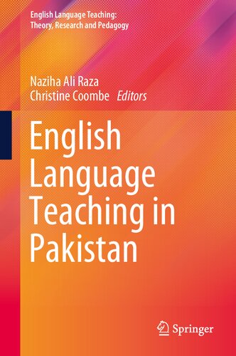 English Language Teaching in Pakistan (English Language Teaching: Theory, Research and Pedagogy)