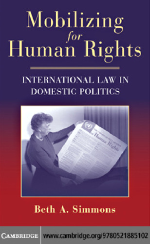 Mobilizing for Human Rights: International Law in Domestic Politics