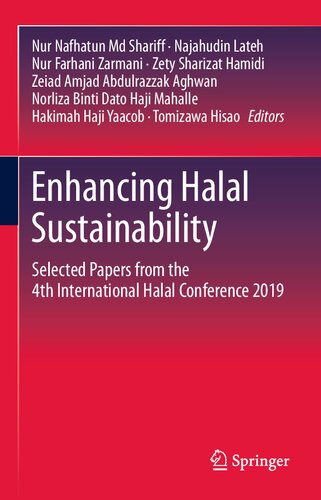 Enhancing Halal Sustainability: Selected Papers from the 4th International Halal Conference 2019