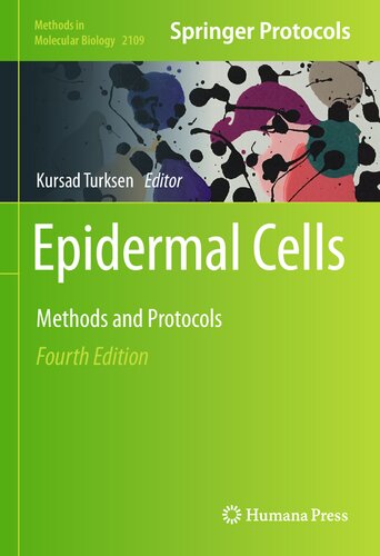 Epidermal Cells: Methods and Protocols (Methods in Molecular Biology, 2109)