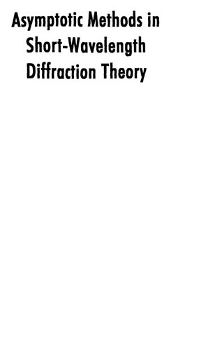 Asymptotic methods in short-wavelength diffraction theory