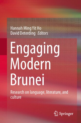 Engaging Modern Brunei: Research on language, literature, and culture