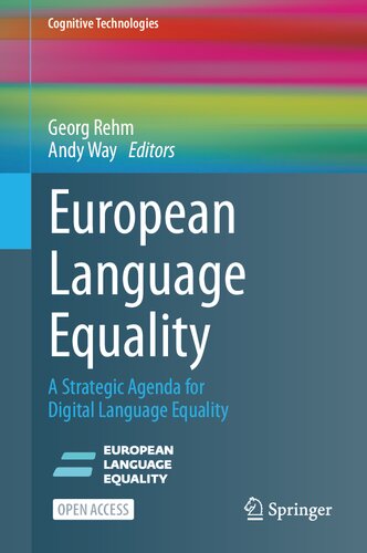 European Language Equality: A Strategic Agenda for Digital Language Equality (Cognitive Technologies)