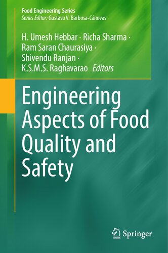 Engineering Aspects of Food Quality and Safety (Food Engineering Series)