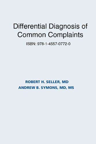 Differential Diagnosis of Common Complaints