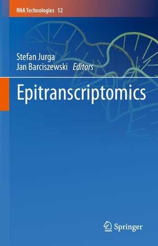 Epitranscriptomics (RNA Technologies, 12)