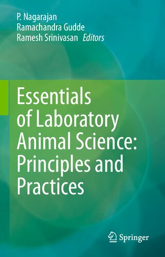 Essentials of Laboratory Animal Science: Principles and Practices
