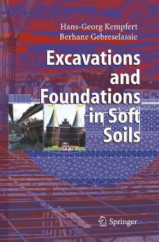 Excavations and Foundations in Soft Soils