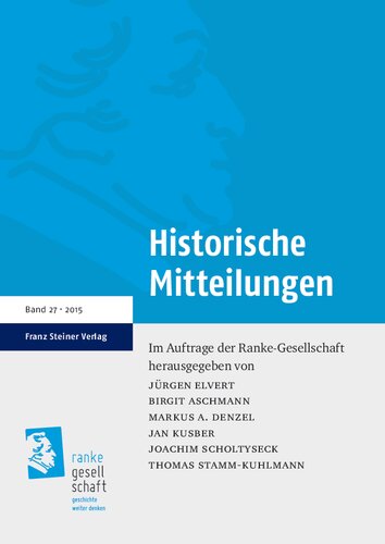 Historische Mitteilungen 27: Krise des Reformationszeitalters / Europa im Blick deutscher Historiker im 19. Jahrhundert