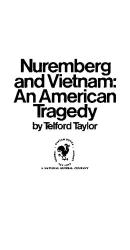 Nuremberg and Vietnam: An American Tragedy