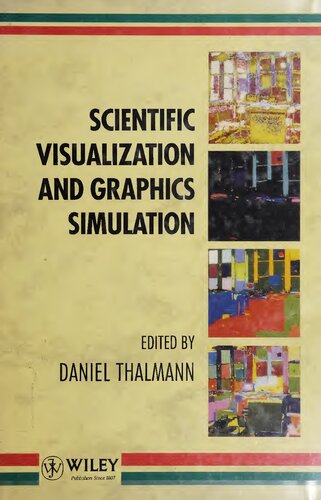 Scientific Visualization and Graphics Simulation