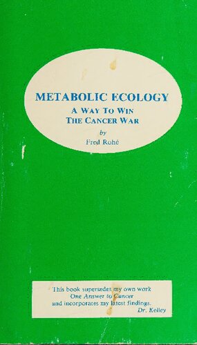 Metabolic Ecology: A Way to Win the Cancer War