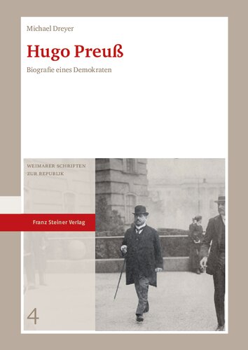 Hugo Preuß: Biografie eines Demokraten