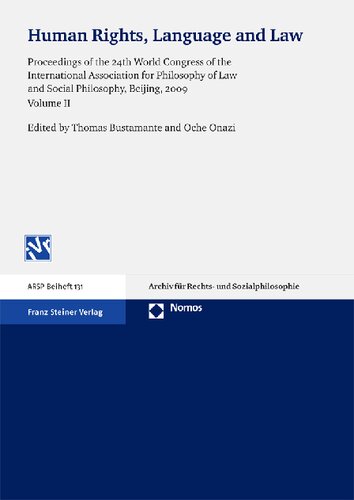 Human Rights, Language and Law: Proceedings of the 24th World Congress of the International Association for Philosophy of Law and Social Philosophy, Beijing, 2009, Volume II