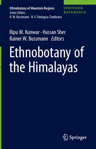 Ethnobotany of the Himalayas (Ethnobotany of Mountain Regions)