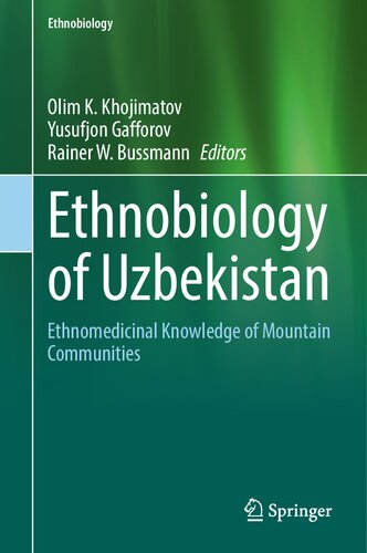 Ethnobiology of Uzbekistan: Ethnomedicinal Knowledge of Mountain Communities