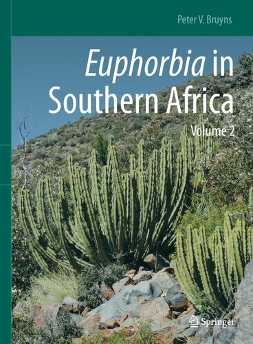 Euphorbia in Southern Africa: Volume 2