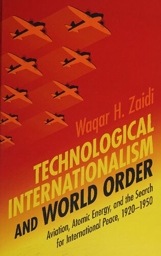 Technological internationalism and world order