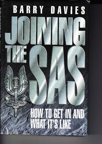 Joining the SAS: How to Get in and What it's Like