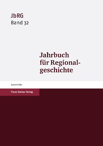 Jahrbuch für Regionalgeschichte 32